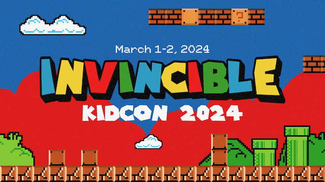 INVINCIBLE - KIDCON 2024